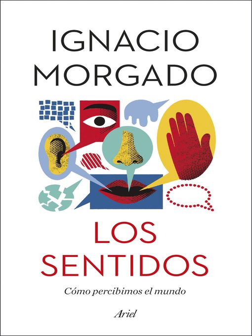 Title details for Los sentidos by Ignacio Morgado - Available